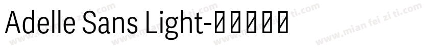 Adelle Sans Light字体转换